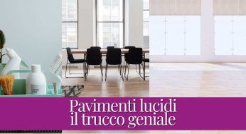 Pavimenti lucidi in cui specchiarsi: soluzione sbalorditiva, usata anche negli hotel di lusso