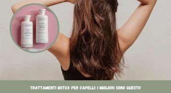 Capelli rimpolpati: 7 prodotti botox che fanno miracoli! Te ne innamorerai