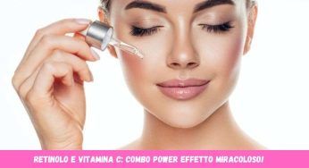 Retinolo e vitamina C, combo power per il viso: usali così!