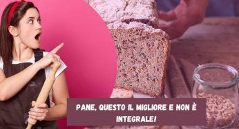 Pane, non ci crederai mai non è integrale quello più salutare, questo ha solo 219 kcal!